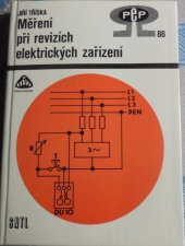 kniha Měření při revizích elektrických zařízení, SNTL 1989