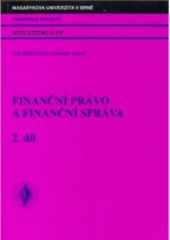 kniha Finanční právo a finanční správa sv. 2, Masarykova univerzita 2006