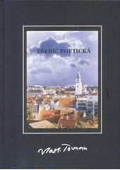 kniha Třebíč poetická, Amaprint-Kerndl 2010