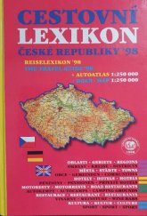 kniha Cestovní lexikon '98 Česká republika Reiselexikon '98 : the travel guide '98, Astor HK 1998