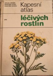 kniha Kapesní atlas léčivých rostlin, Státní pedagogické nakladatelstí 1986