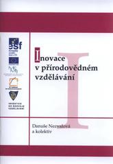 kniha Inovace v přírodovědném vzdělávání, Univerzita Palackého v Olomouci 2010