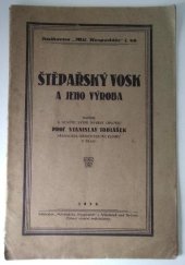 kniha Štěpařský vosk a jeho výroba, Milotický hospodář 1928