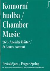 kniha Komorní hudba 26/5 = Chamber music 26/5 : Anežský klášter : Pražské jaro : 66. mezinárodní hudební festival, Pražské jaro 