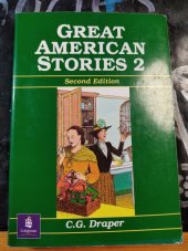 kniha Great American stories 2. -  An ESL/EFL Reader, Longman 1994