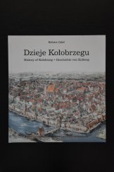 kniha Dzieje Kołobrzegu History of Kołobrzeg / Geschichte von Kolberg, Le petit café 2003