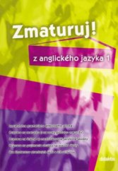 kniha Zmaturuj! z anglického jazyka 1, Didaktis 2004