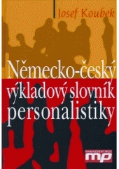 kniha Německo-český výkladový slovník personalistiky, Management Press 2005