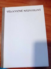 kniha Tělocvičné názvosloví, Sportovní a turistické nakladatelství 1964