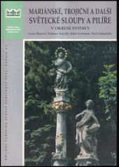 kniha Mariánské, trojiční a další světecké sloupy a pilíře v okrese Svitavy, Státní ústav památkové péče 1997