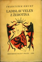 kniha Ladislav Velen z Žerotína, Historický klub v Praze 1930