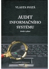 kniha Audit informačního systému, Professional Publishing 2012