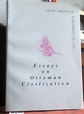 kniha Essays on Ottoman civilization proceedings of the XIIth Congress of the Comité International d'Études Pré-Ottomanes et Ottomanes, Praha 1996, Academy of Sciences of the Czech Republic, Oriental Institute 1998