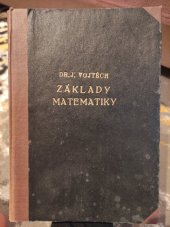 kniha Základy matematiky ke studiu věd přírodních a technických. Část 1, Přírodovědecké nakladatelství 1950