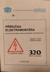 kniha Příručka elektromontéra VI. rozšířené vydání, SATES 2006