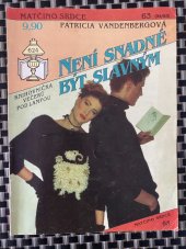 kniha Není snadné být slavným, Ivo Železný 1993