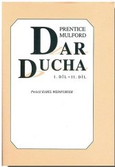 kniha Dar ducha i. a II. díl přeložil Karel Weinfurter, Stanovum 1996