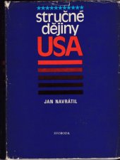 kniha Stručné dějiny USA, Svoboda 1977