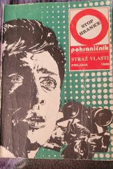 kniha Stop hranice Příloha časopisu Pohraničník - Stráž vlasti, Naše vojsko 1987