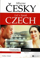 kniha Mluvme česky - Let's speak Czech Gramatika začátečníci - Grammar Beginners, Fragment 2010