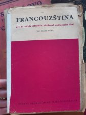 kniha Francouzština pro 2. ročník středních všeobecně vzdělávacích škol (pro desátý ročník) pokusná učebnice, SPN 1963