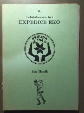 kniha Expedice "EKO" celotáborová hra, Mravenec 1994