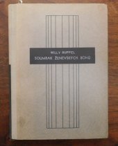 kniha Soumrak ženevských bohů vznik, činnost a konec Společnosti národů, Orbis 1943