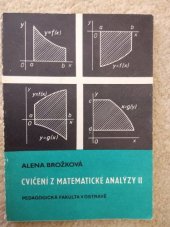 kniha Cvičení z matematické analýzy [Část] 1 určeno pro posl. interního, dálkového i postgraduálního studia., Pedagogická fakulta 1984