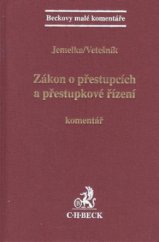 kniha Zákon o přestupcích a přestupkové řízení komentář, C. H. Beck 2011