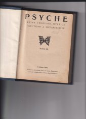 kniha Psyche revue věnovaná mystice okultismu a metapsychice ročník XII., Karel Weinfurter 1935