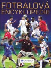 kniha Fotbalová encyklopedie, Svojtka & Co. 2008