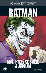 kniha DC Komiksový komplet 53 -  Batman: Muž, který se směje & Arkham, BB/art 2019