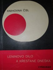 kniha Leninovo dílo a křesťané dneška [sborník], Vyšehrad 1971