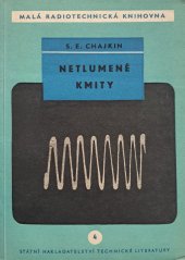 kniha Netlumené kmity Určeno pro pokročilé radioamatéry, SNTL 1955