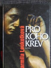 kniha Pro koho krev, Brána 1999