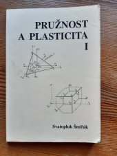 kniha Pružnost a plasticita I pro distanční studium, Akademické nakladatelství CERM 2006