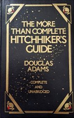 kniha More Than Complete Hitchhiker's Guide Complete and Unabridged, Longmeadow press 1994