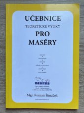 kniha Učebnice teoretické výuky pro maséry, Masérská škola 2009