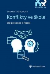 kniha Konflikty ve škole Od prevence k řešení, Wolters Kluwer 2021