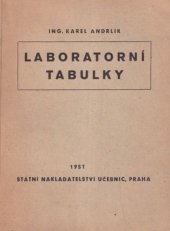 kniha Laboratorní tabulky Pom. kn. pro prům. a odb. šk. chem., Státní nakladatelství učebnic 1951