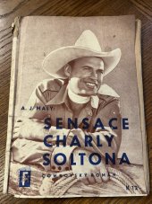 kniha Sensace Charly Soltona [cowboyský román], Marie Fenclová 1942