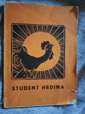 kniha Student hrdina dobrodružná báseň o čtrnácti skocích, s.n. 1927