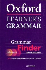 kniha Oxford Learner’s Grammar Grammar Finder Book, Oxford University Press 2005