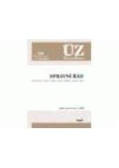 kniha Správní řád podle stavu k 23.3.2009 : ÚZ-Úplné Znění č. 726, Sagit 