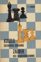 kniha Kouzlo šachového diagramu = Zauber des Schachdiagramms, Ústř. dům dětí a mládeže Julia Fučíka 1968