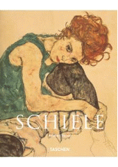 kniha Egon Schiele 1890-1918 : umělcova půlnoční duše, Slovart 
