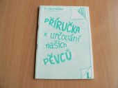 kniha Příručka k určování našich pěvců část 1., s.n. 1992