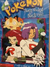 kniha Pokémon-Team rocket blasts off!, Scholastic 2000