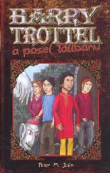 kniha Harry Trottel a posel Tálibánu, CZ Books 2006