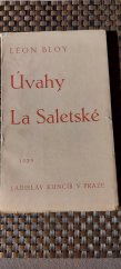 kniha Úvahy La Saletské, Ladislav Kuncíř 1933